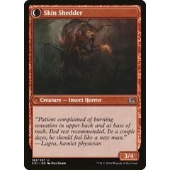 Skin Invasion // Skin Shedder