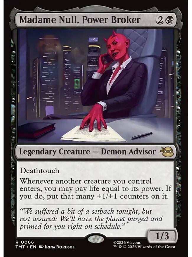Madame Null, Power Broker
