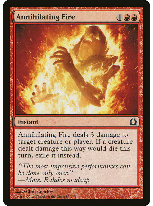 Annihilating Fire