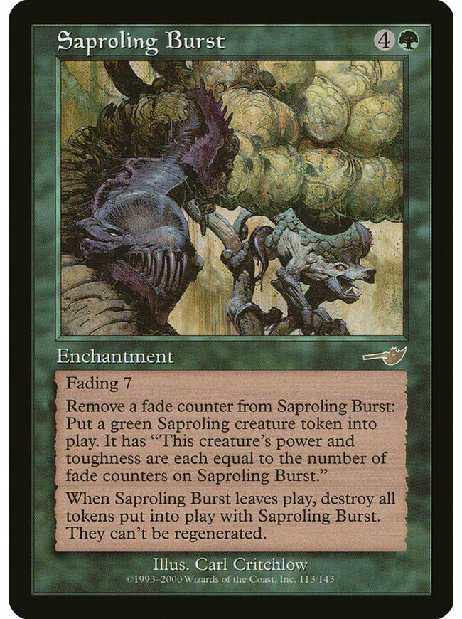 Saproling Burst