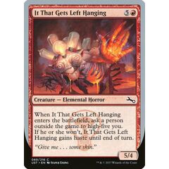 It That Gets Left Hanging