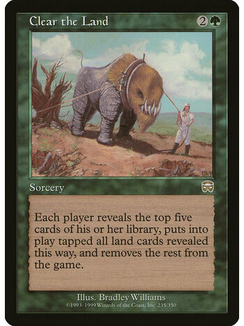 Clear the Land