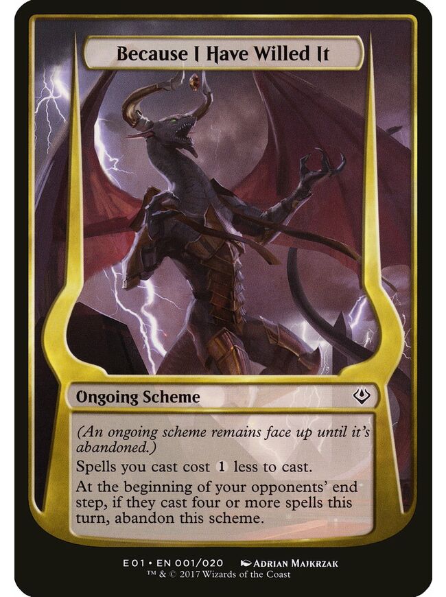 Because I Have Willed It