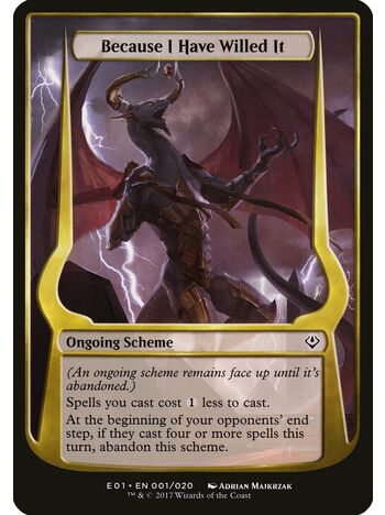 Because I Have Willed It