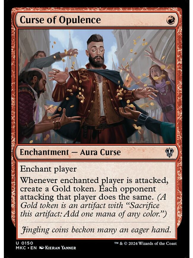 Curse of Opulence