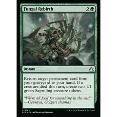 Fungal Rebirth