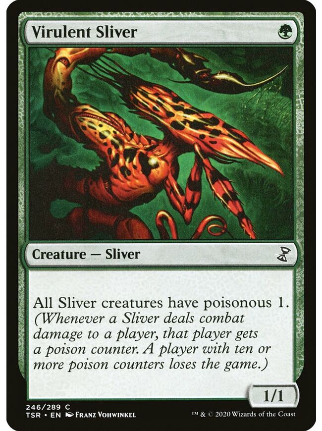 Virulent Sliver