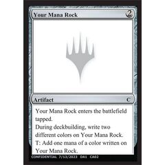 Your Mana Rock