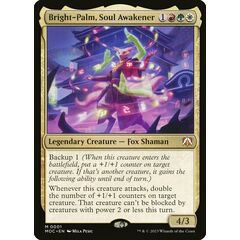 Bright-Palm, Soul Awakener