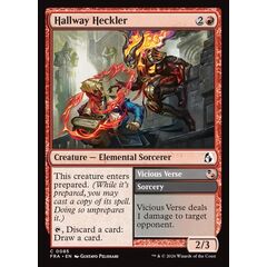 Hallway Heckler // Vicious Verse