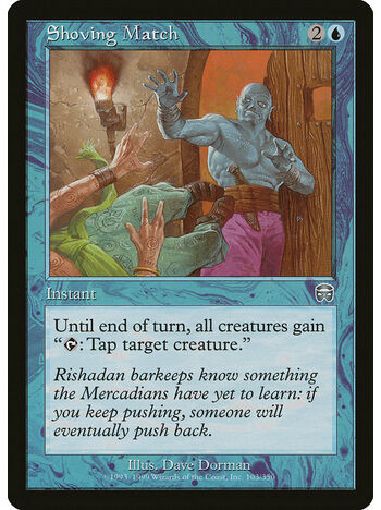 Shoving Match