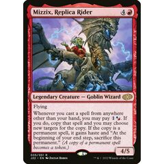 Mizzix, Replica Rider