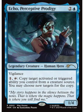 Echo, Perceptive Prodigy