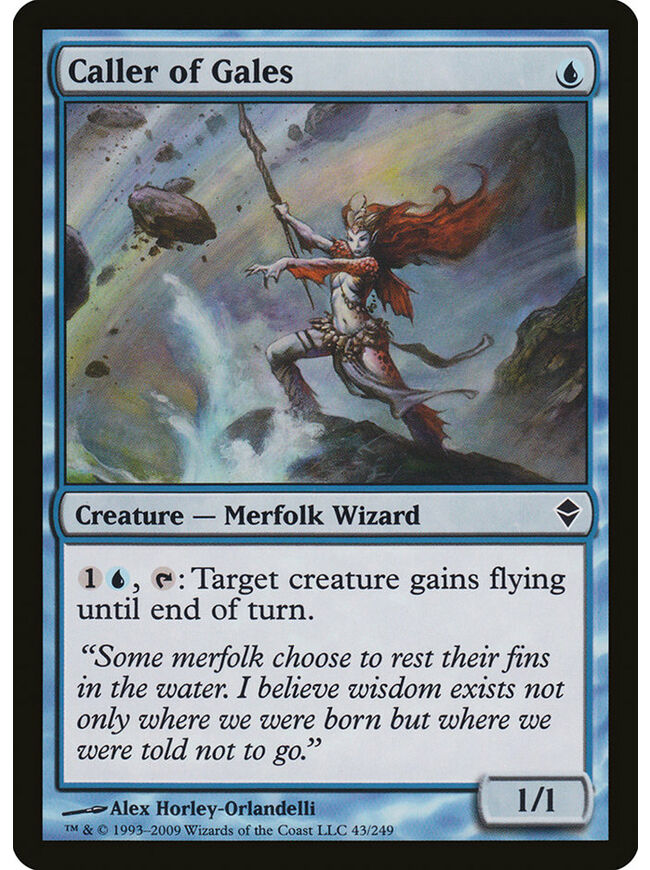 Caller of Gales