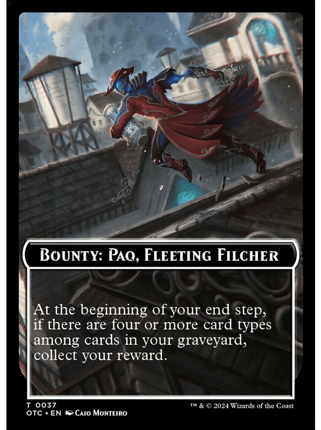 Bounty: Paq, Fleeting Filcher // Wanted! Token