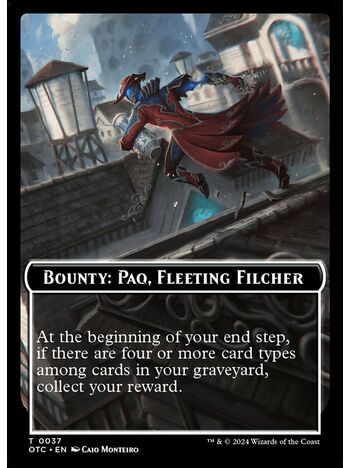 Bounty: Paq, Fleeting Filcher // Wanted! Token
