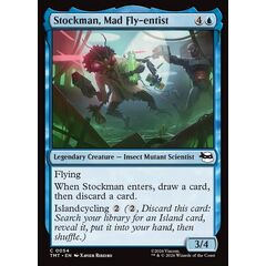 Stockman, Mad Fly-entist