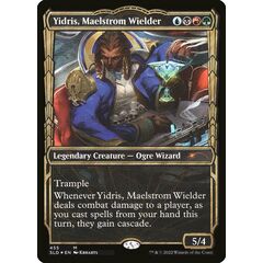 Yidris, Maelstrom Wielder