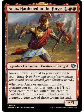 Anax, Hardened in the Forge