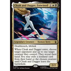 Cloak and Dagger, Entwined