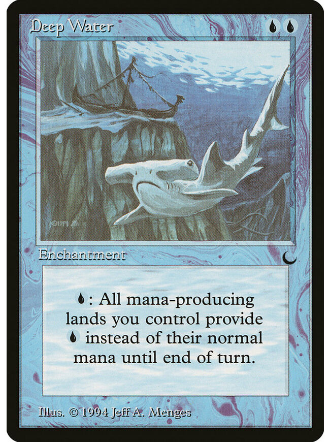 Deep Water