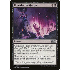 Unmake the Graves