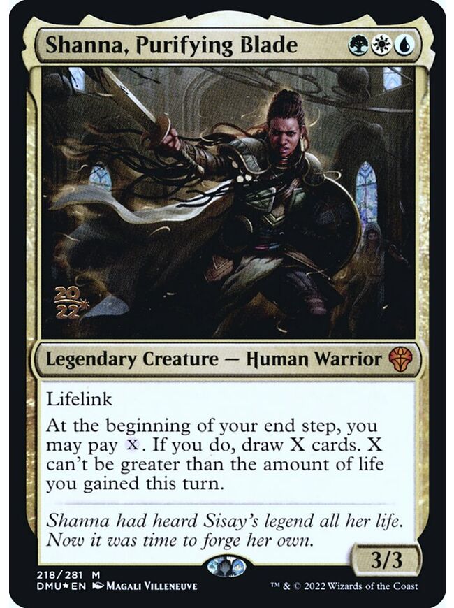 Shanna, Purifying Blade