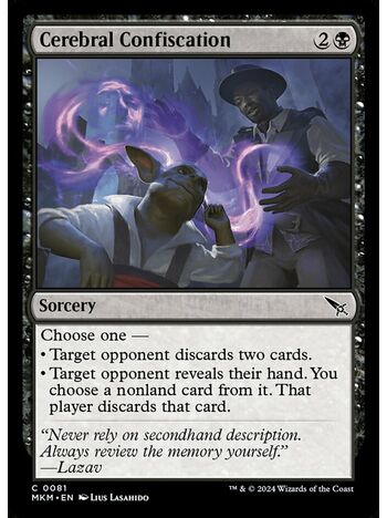 Cerebral Confiscation