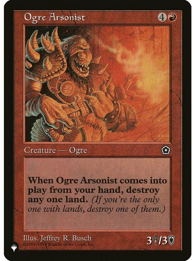 Ogre Arsonist