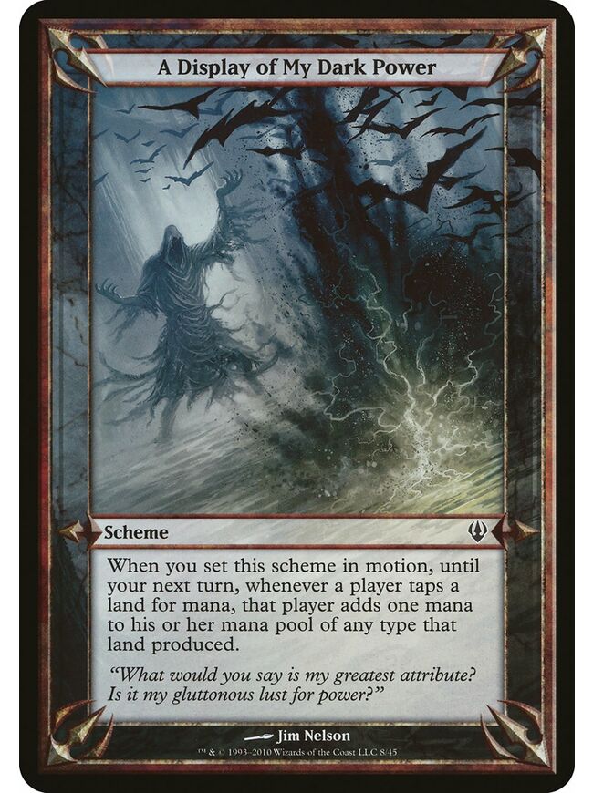 A Display of My Dark Power