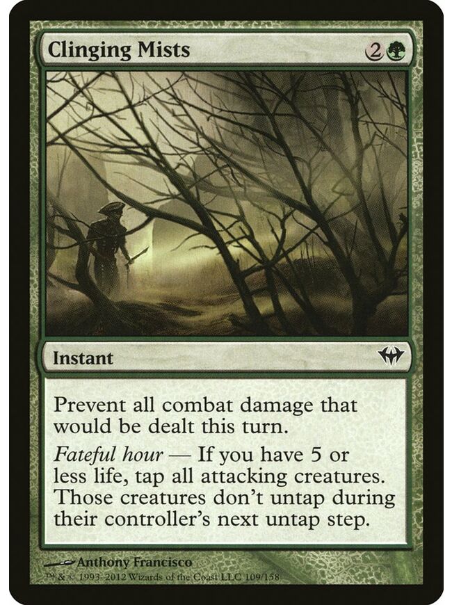 Clinging Mists