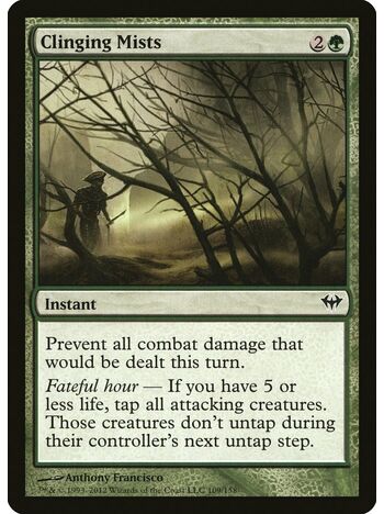 Clinging Mists