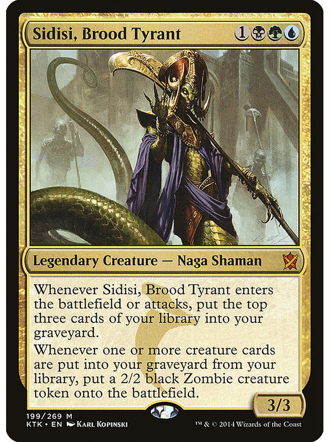 Sidisi, Brood Tyrant