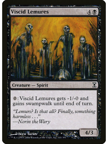 Viscid Lemures