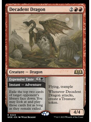 Decadent Dragon // Expensive Taste
