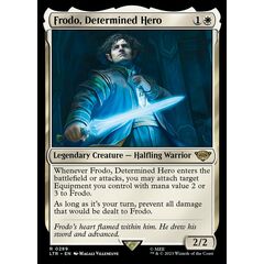 Frodo, Determined Hero