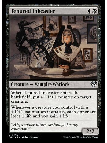 Tenured Inkcaster