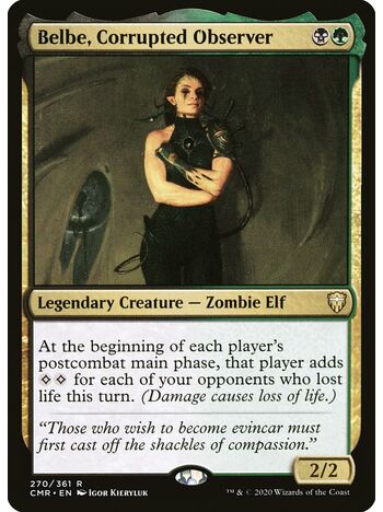 Belbe, Corrupted Observer