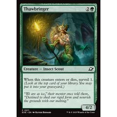 Thawbringer