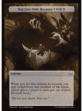 You Live Only Because I Will It