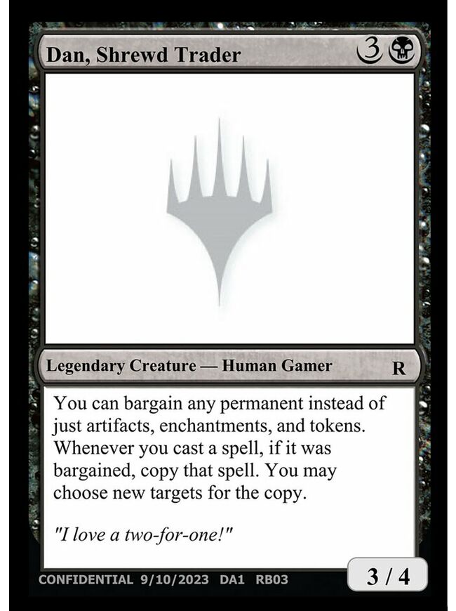 Dan, Shrewd Trader