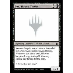 Dan, Shrewd Trader