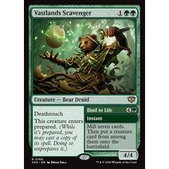 Vastlands Scavenger // Bind to Life