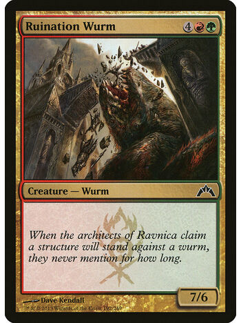 Ruination Wurm