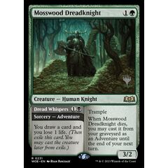 Mosswood Dreadknight // Dread Whispers