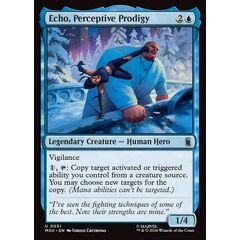 Echo, Perceptive Prodigy