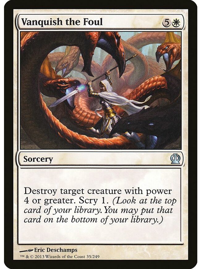 Vanquish the Foul