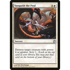 Vanquish the Foul