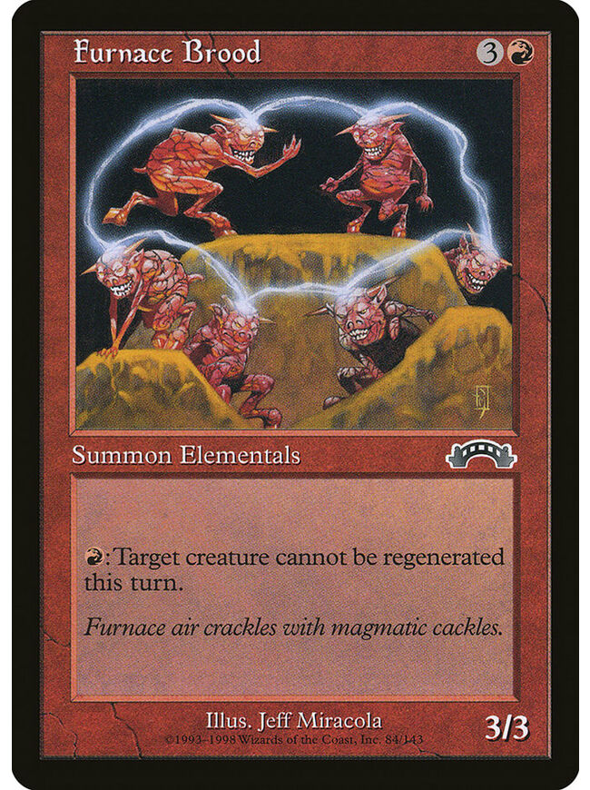Furnace Brood