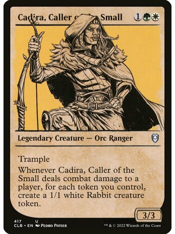 Cadira, Caller of the Small